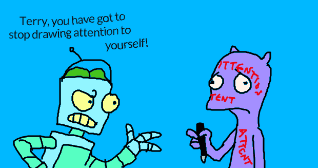 620x327 Stop Drawing Attention To Yourself By Antooniverse