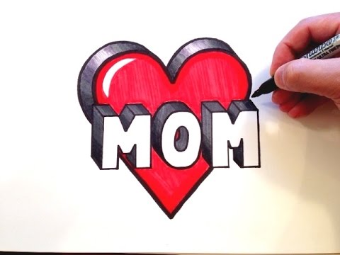 480x360 How To Draw Mom In A Heart 3d!!!