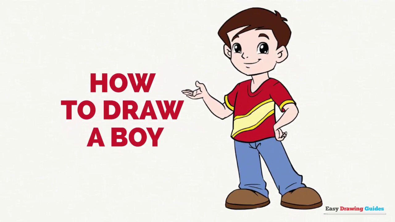 1280x720 How To Draw A Boy In A Few Easy Steps Drawing Tutorial For Kids