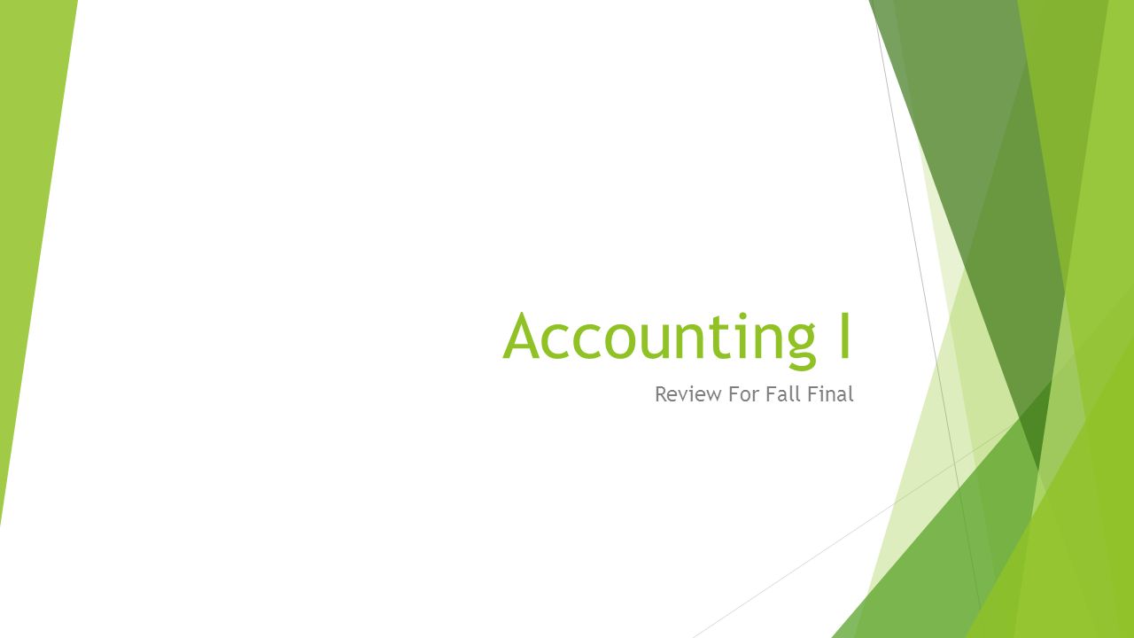 1280x720 Accounting I Review For Fall Final. Know Account Classification