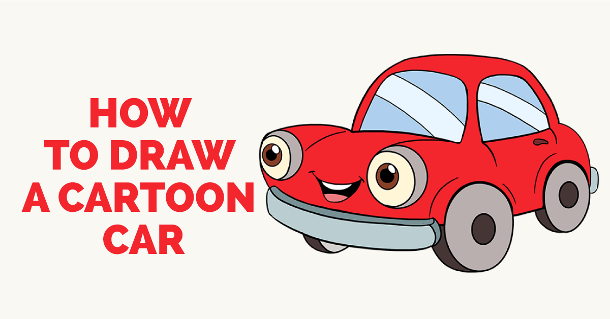 1200x628 How To Draw A Cartoon Car Cartoon, Drawing Guide And Drawings