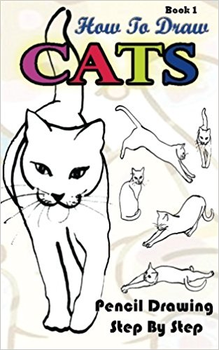313x499 How To Draw Cats Pencil Drawings Step By Step Book 1 Pencil