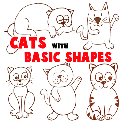 400x400 Big Guide To Drawing Cartoon Cats With Basic Shapes For Kids
