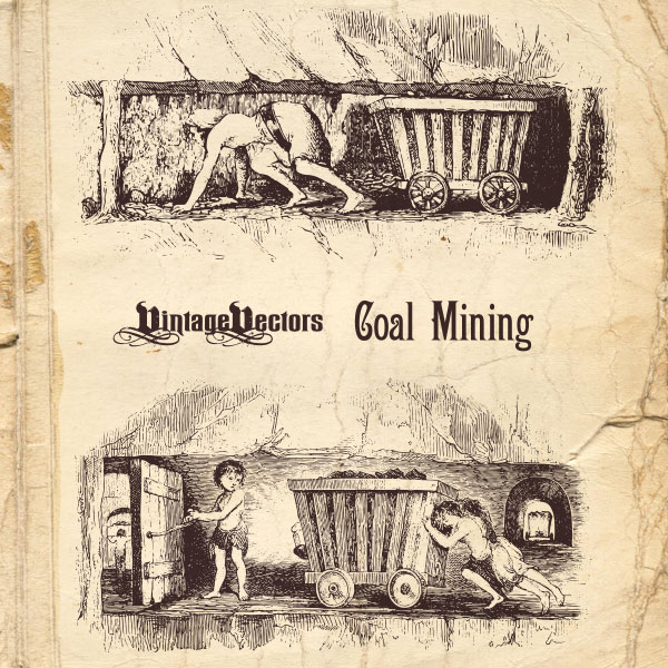 600x600 Vector Art Coal Mining Illustration Vintage Vectors