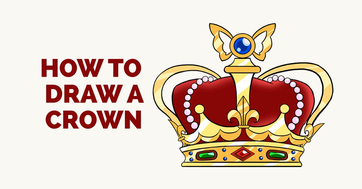 1200x628 How To Draw A Crown In A Few Easy Steps Easy Drawing Guides