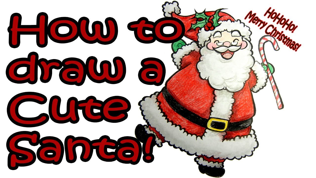 1280x720 How To Draw A Cute Santa
