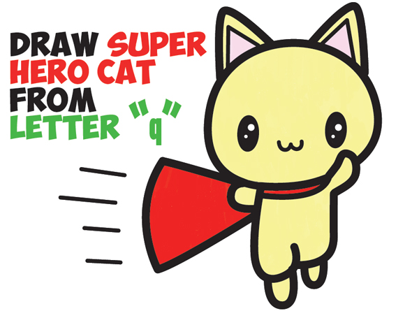 600x445 How To Draw A Cute Cat Super Hero (Kawaii) With Easy Step By Step