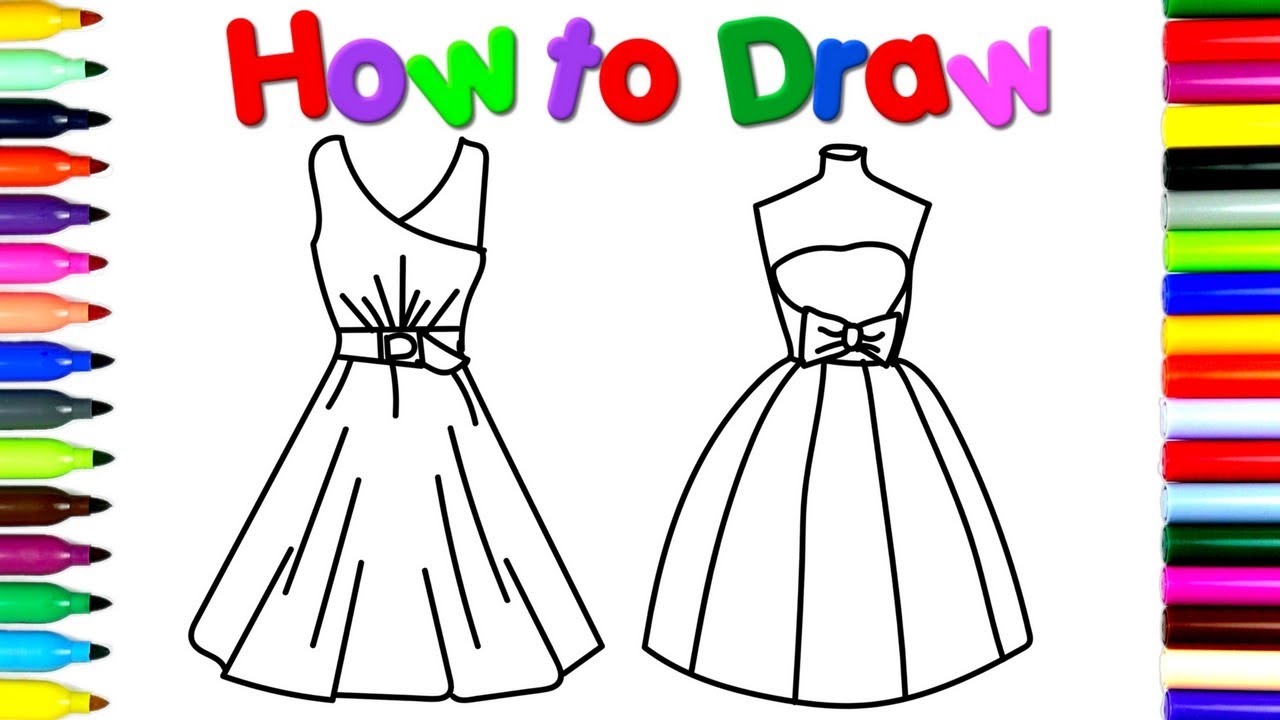 1280x720 How To Draw Party Dresses Drawing And Coloring For Children'S