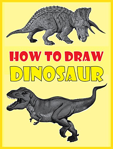 381x500 How To Draw Dinosaurs The Step By Step Dinosaur Drawing Book