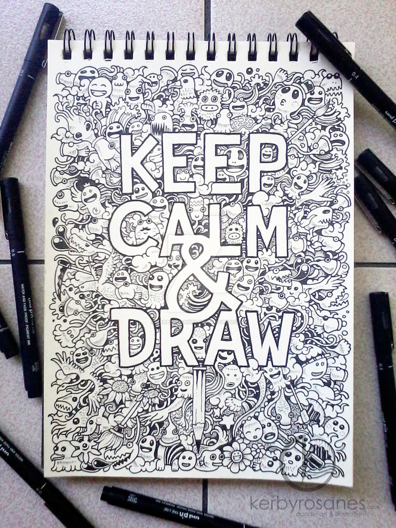 774x1032 Doodle Art Keep Calm And Draw By Kerbyrosanes
