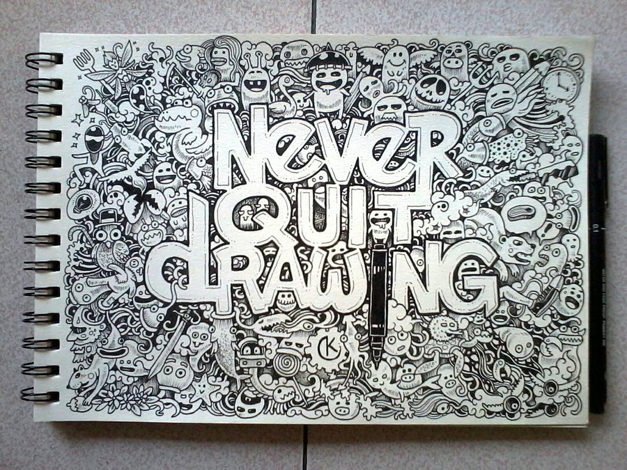 900x675 Doodle Art Never Quit Drawing By Kerbyrosanes