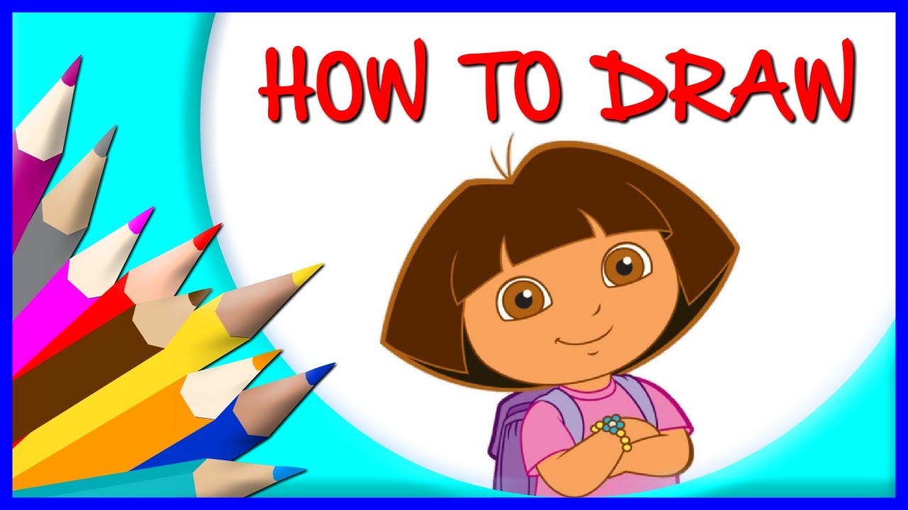 1280x720 How To Draw Dora Cartoon Character From Dora And Friends