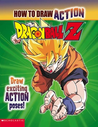 318x412 How To Draw Action Dragonball Z By Michael Teitelbaum