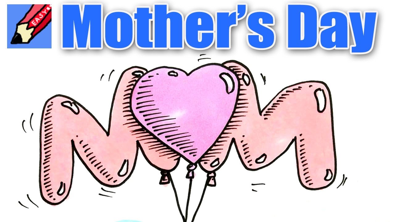1280x720 How To Draw Mom In Mother's Day Balloons