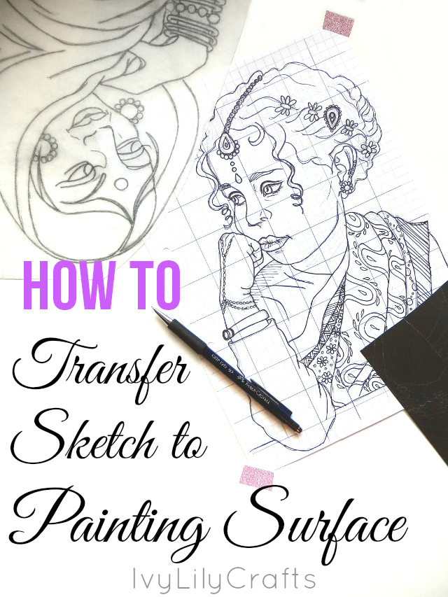640x853 How To Transfer Sketch Onto Painting Surface