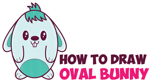 500x277 How To Draw A Cute Cartoon Bunny Rabbit From An Oval