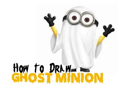 400x324 How To Draw Ghost Minions For Halloween And Trick Or Treating