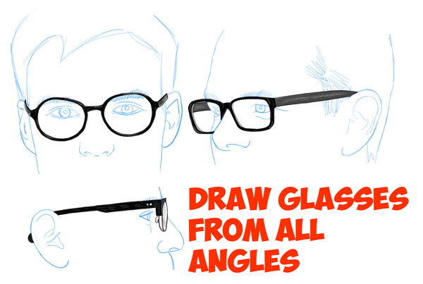 600x403 How To Draw Glasses On A Person's Face From All Angles (Side