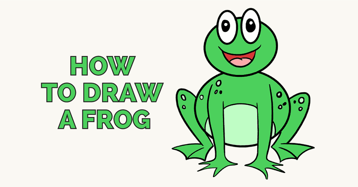 1200x628 How To Draw A Frog Really Easy Drawing Tutorial Easy Drawing