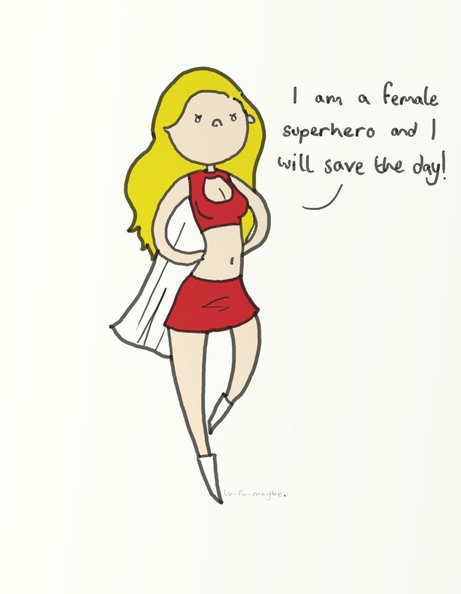 900x1159 I Am A Female Superhero. By Bababug