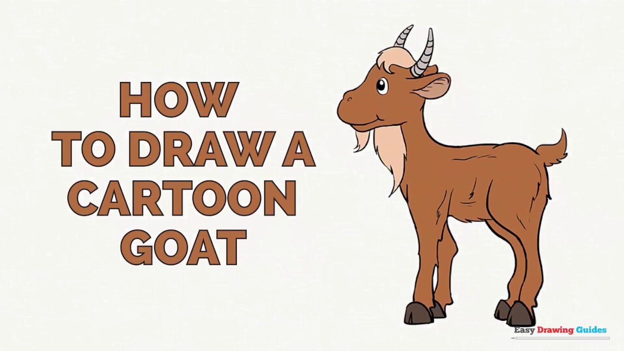 1280x720 How To Draw A Cartoon Goat In A Few Easy Steps Drawing Tutorial