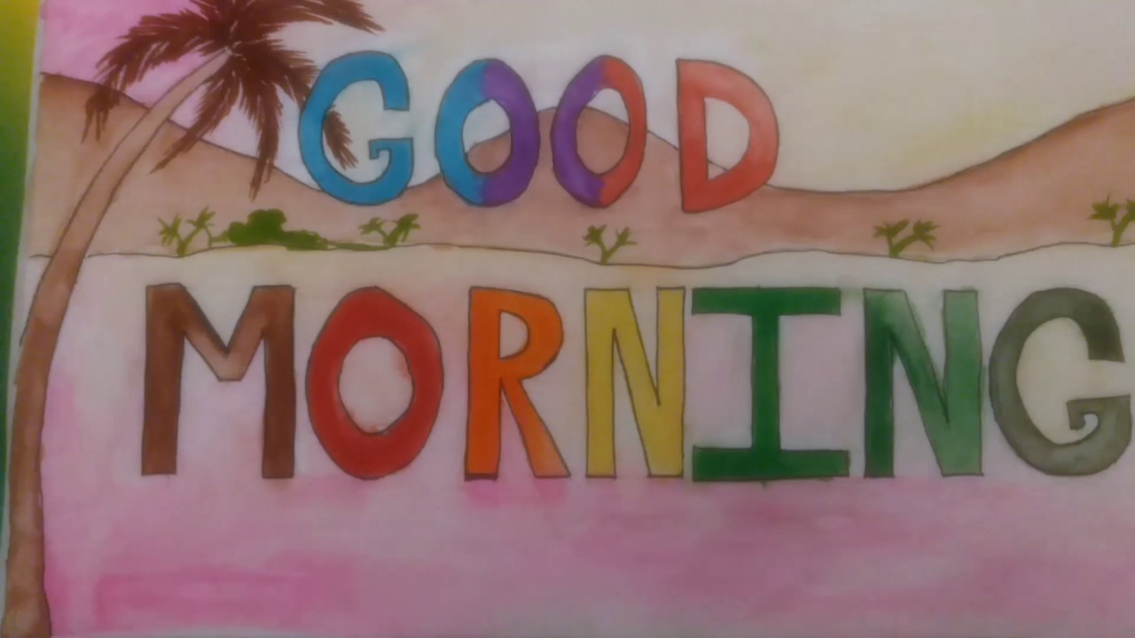 1280x720 Good Morning Drawing