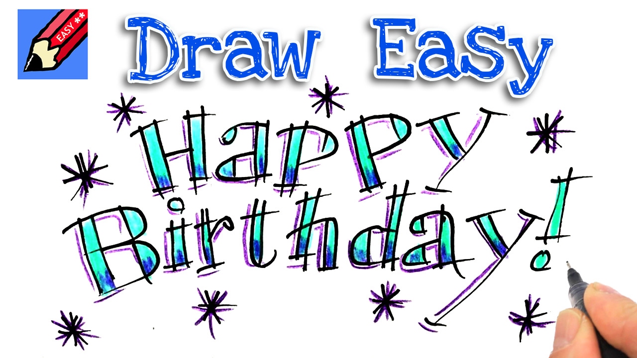 1280x720 How To Draw Happy Birthday Real Easy For Kids And Beginners