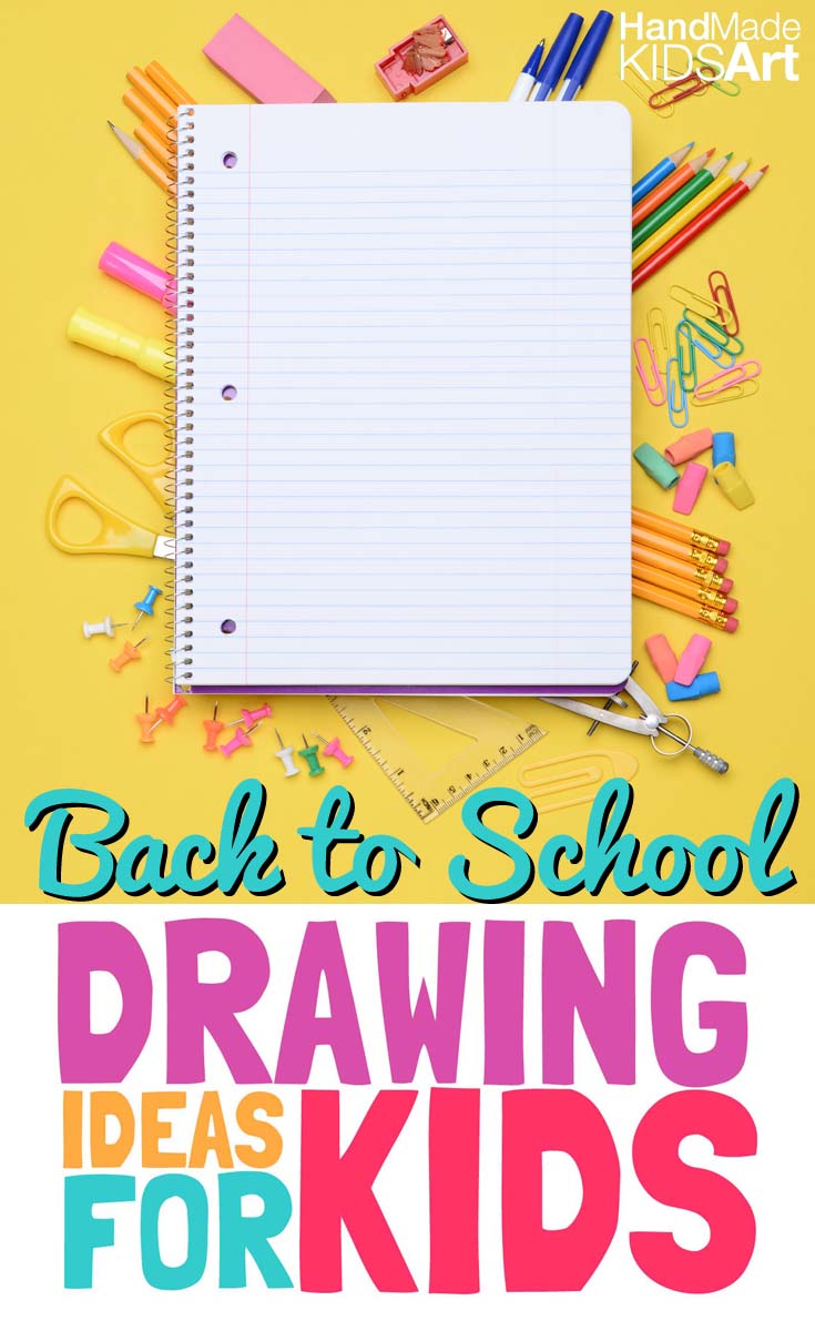 735x1200 7 Creative Back To School Drawing Ideas For Kids