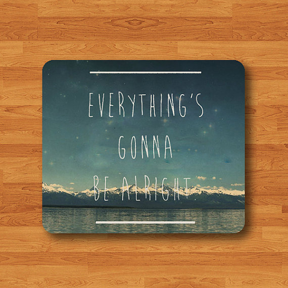 570x570 Motivational And Inspirational Quotes Everything Gonna Be Alright
