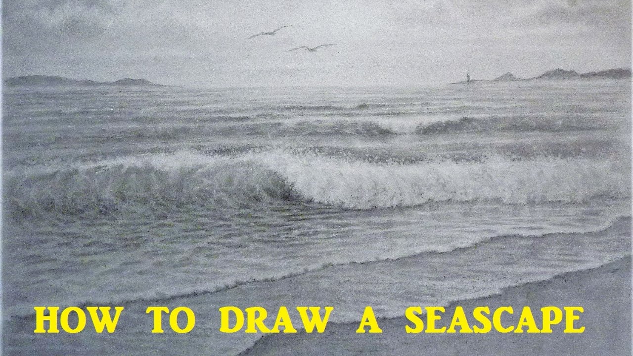 1280x720 How To Draw A Seascape, Waves, Skies, Graphite Pencil Tutorial