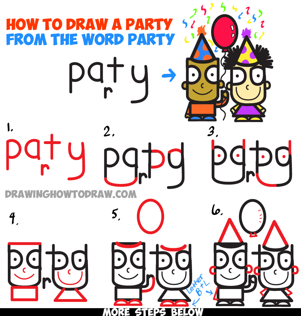 961x1007 How To Draw Cartoon Kids Partying From The Word Party In Easy