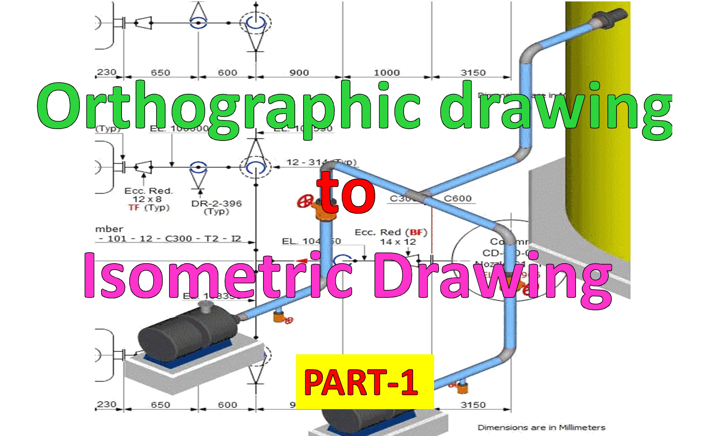2469x1510 Piping Draw Isometric Drawing From Orthographic Drawing Part 1