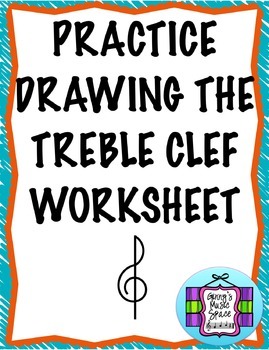 269x350 Practice Drawing The Treble Clef Worksheet By Ginny's Music Space