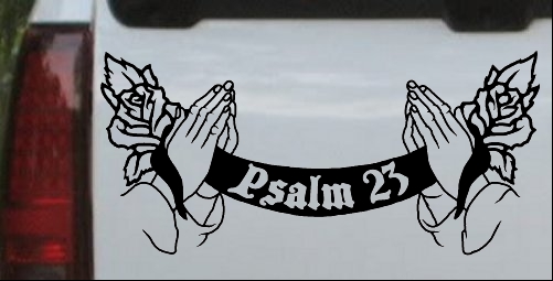 501x255 Psalm 23 Scroll With Praying Hands And Roses Decal Car Or Truck