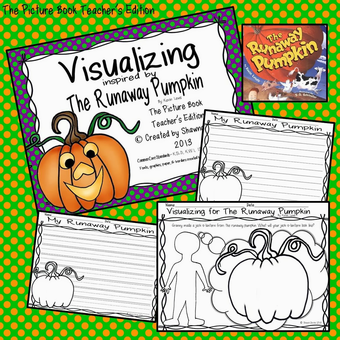 1152x1152 The Picture Book Teacher's Edition The Runaway Pumpkin By Kevin