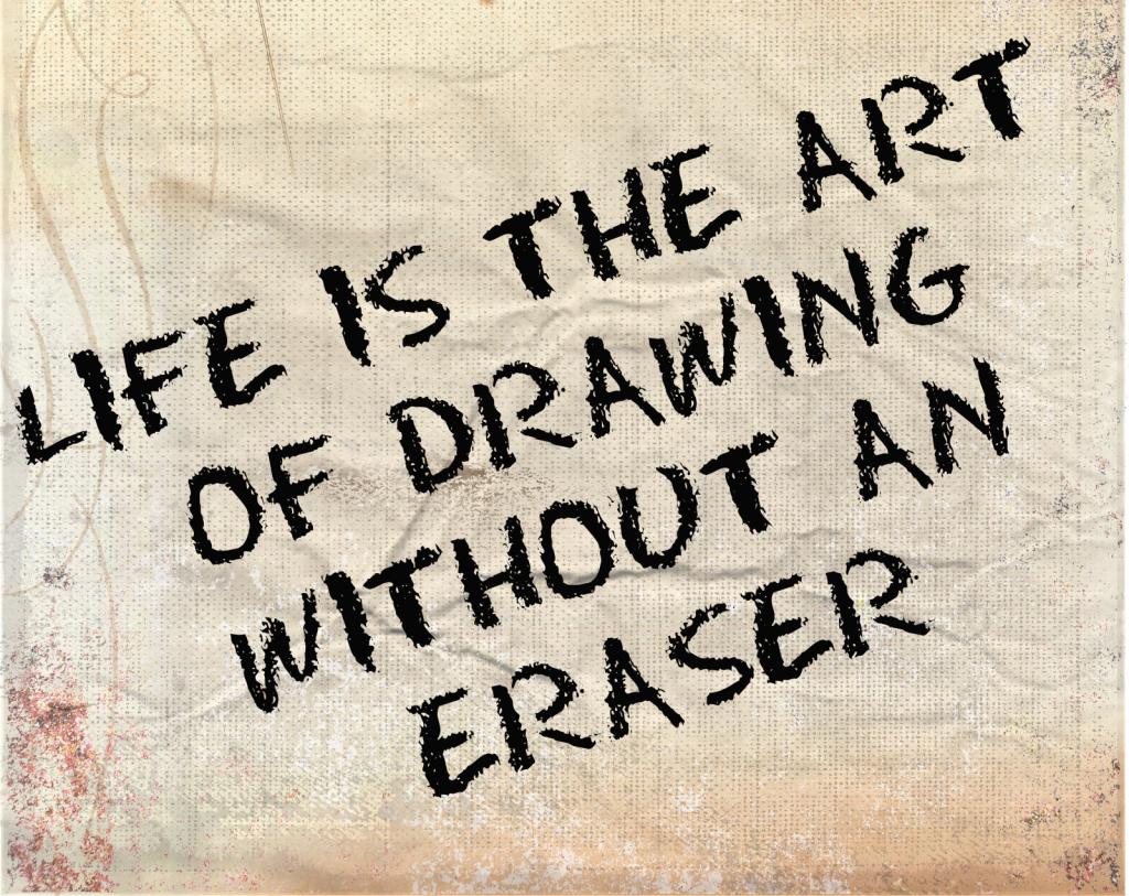 1024x813 Life Is The Art Of Drawing