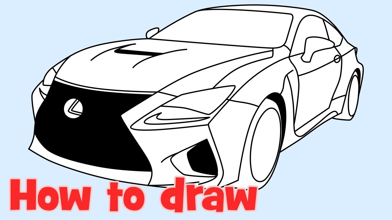 1280x720 How To Draw A Car Lexus Rc F Step By Step