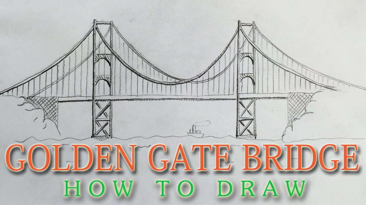 1280x720 How To Draw The Golden Gate Bridge Easy