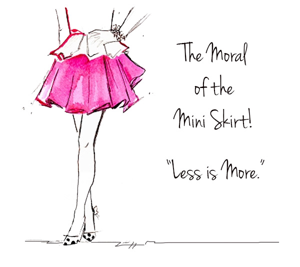 600x534 The Moral Of The Mini Skirt! How To Use Minimal Words For Maximum