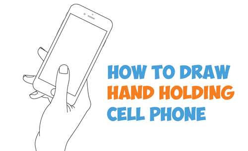500x305 How To Draw A Hand Holding A Cell Phone Iphone In Easy Step By