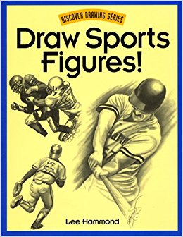 260x336 Draw Sports Figures! (Discover Drawing Series) Lee Hammond