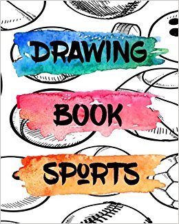 260x325 Drawing Book Sports Blank Journals To Write In, Doodle In, Draw