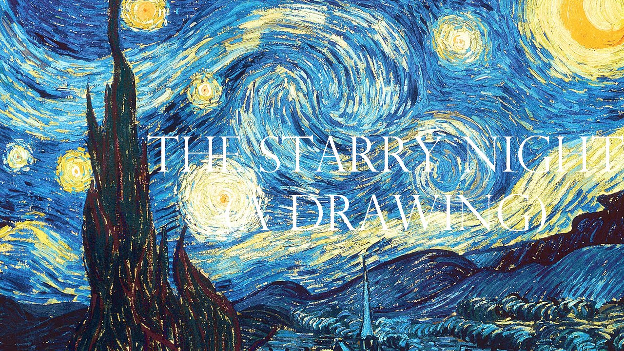 1280x720 The Starry Night (A Drawing)