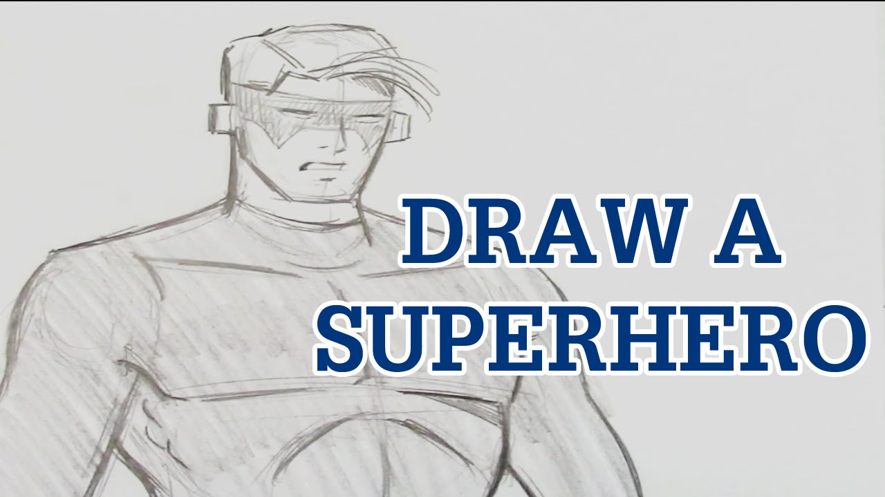 1280x720 Learn To Draw A Classic Superhero