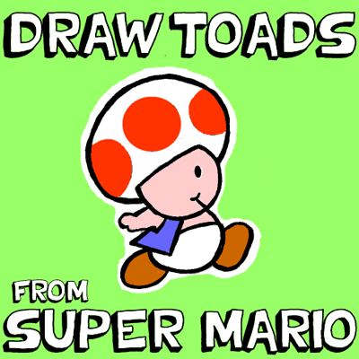 400x400 How To Draw Toads From Super Mario Bro Games With Easy Drawing