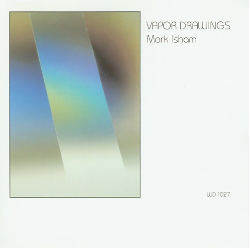 500x499 Wh 1027 Mark Isham Vapor Drawings Windham Hill Records