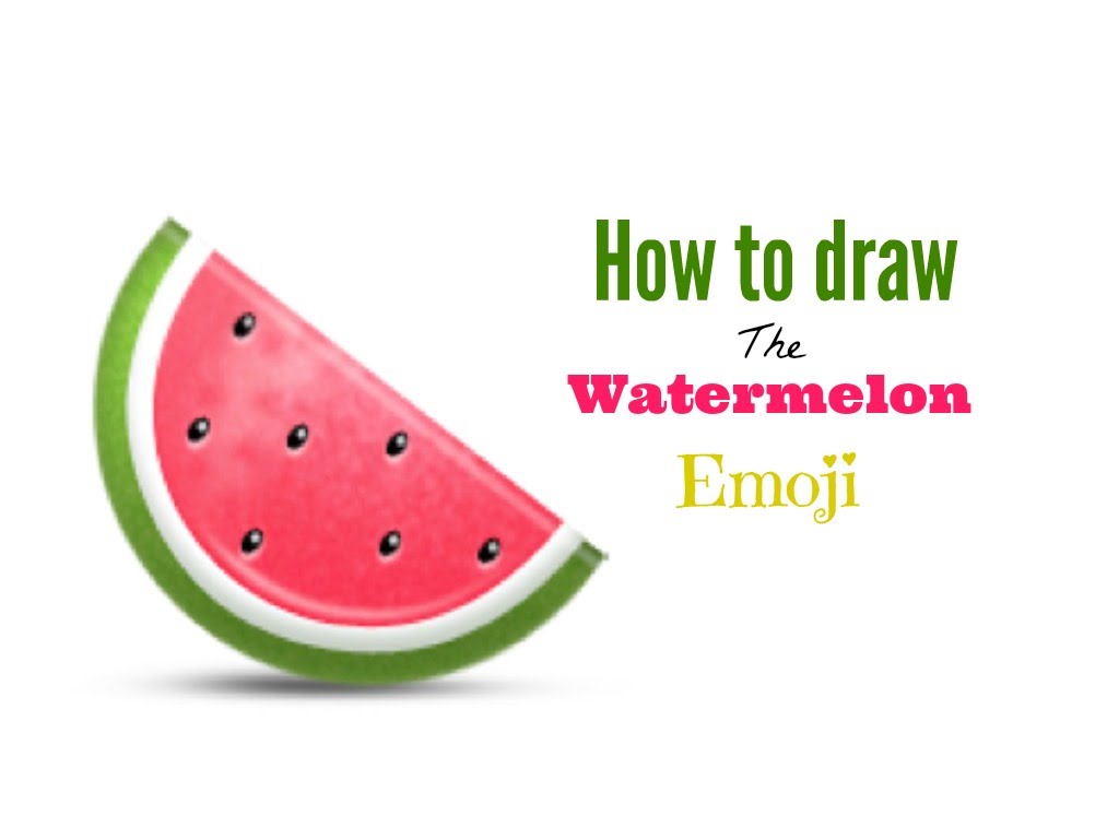 1024x768 How To Draw The Watermelon Emoji