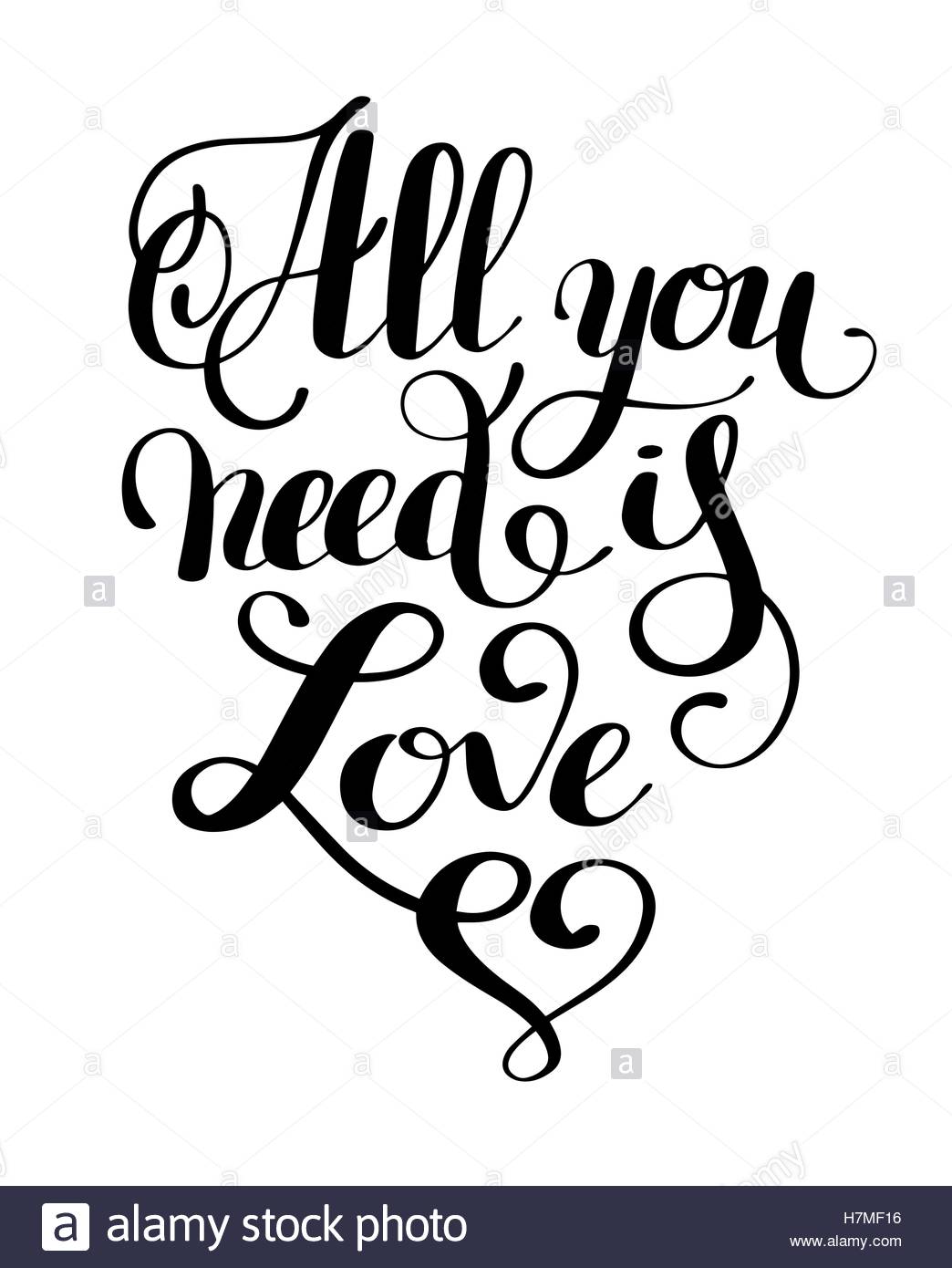 1044x1390 All You Need Is Love Handwritten Inscription Calligraphic Letter