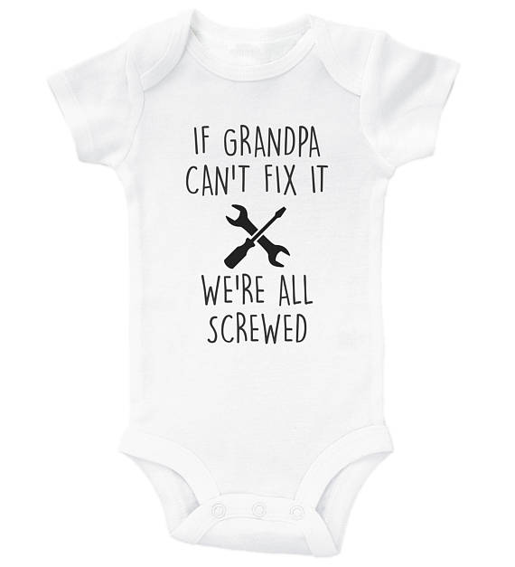 570x627 Grandpa Onesie If Grandpa Can'T Fix It We'Re All