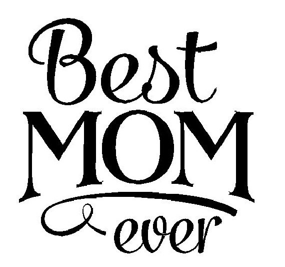 570x533 Best Mom Ever